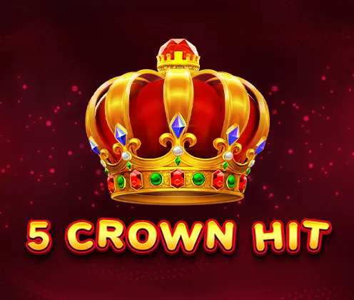 5 Crown Hit
